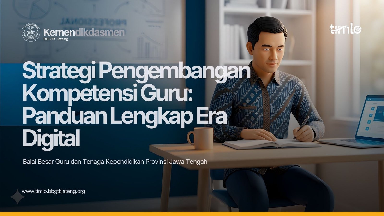 Strategi Pengembangan Kompetensi Guru: Panduan Lengkap Era Digital