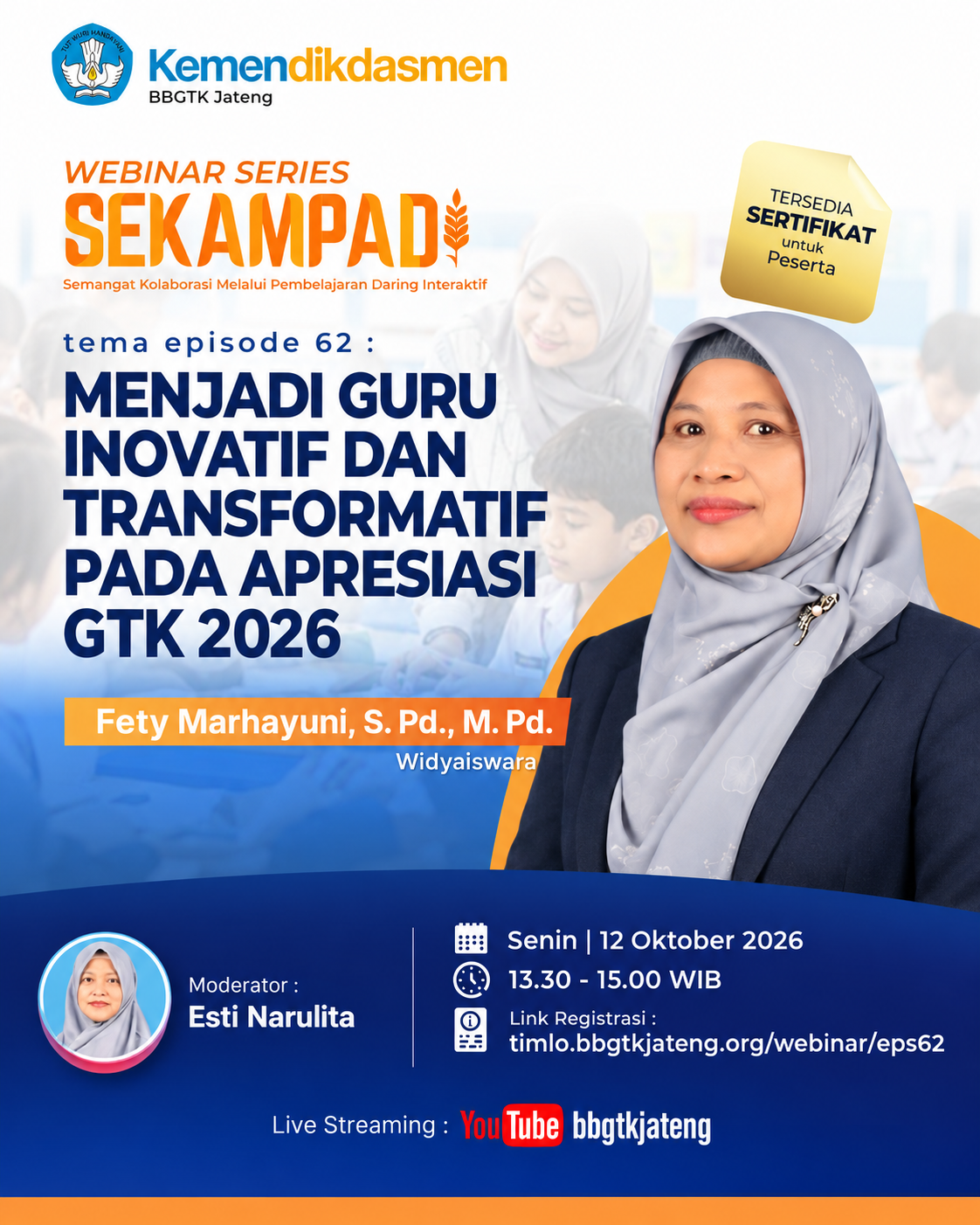 Menjadi Guru Inovatif dan Transformatif pada Apresiasi GTK 2026