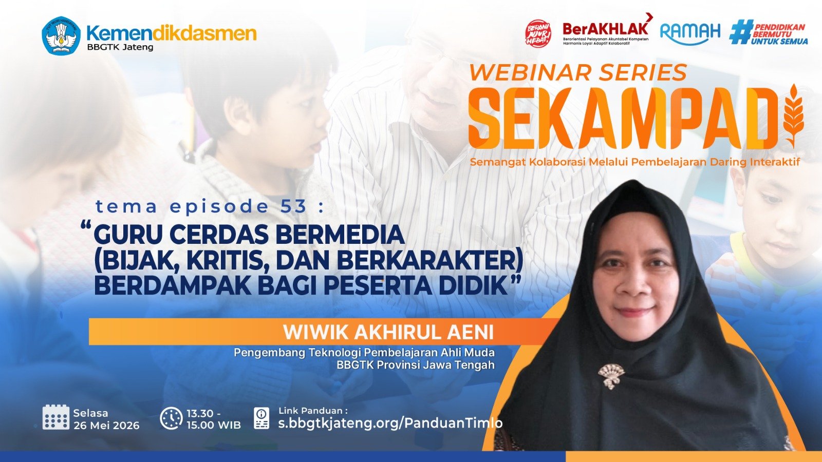 Guru Cerdas Bermedia (Bijak, Kritis, Dan Berkarakter) Berdampak Bagi Peserta Didik