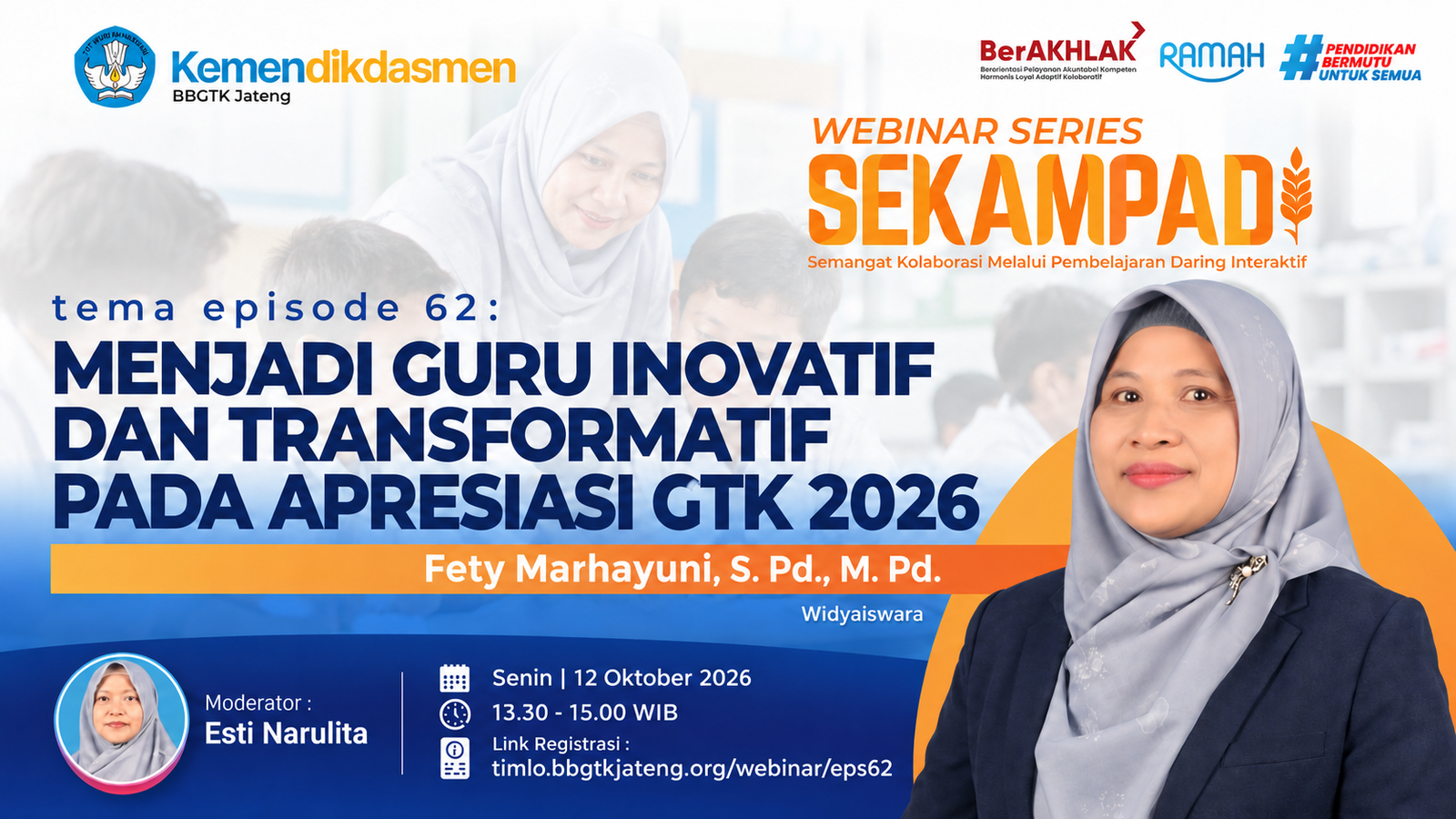 Menjadi Guru Inovatif dan Transformatif pada Apresiasi GTK 2026